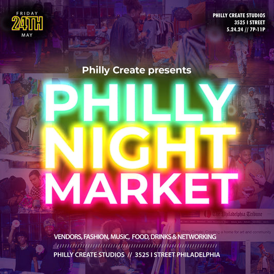 Philly Night Market 5/24/24