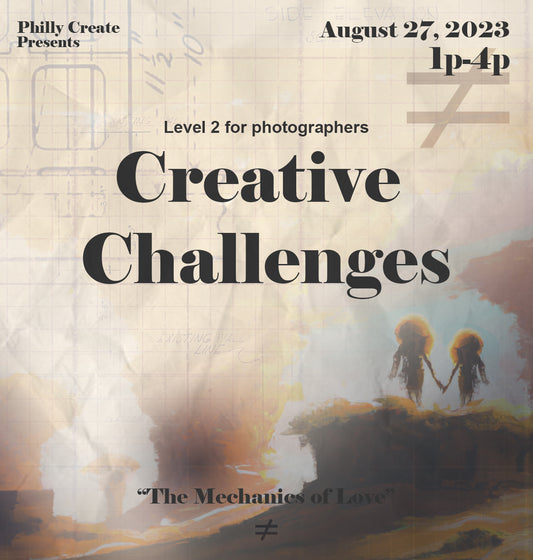 Level 2: Creative Challenges (Mechanics of Love)