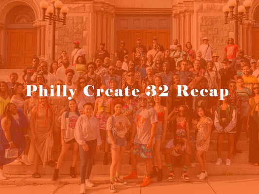 Philly Create 32 Recap