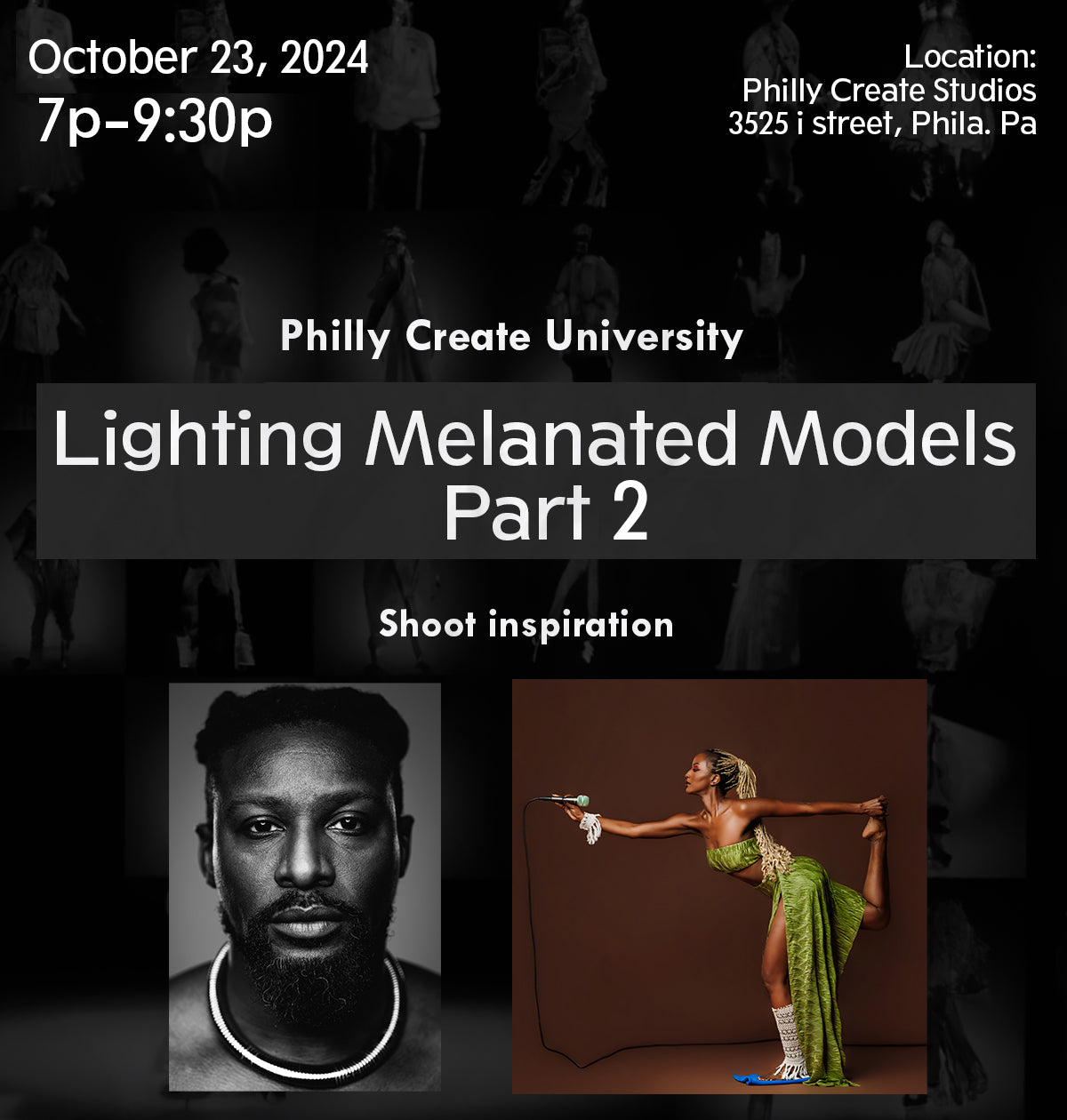 Workshop: Lighting Melanated Models 10/23